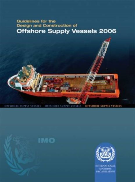 IMO-807 E - Guidelines for the design and construction of supply vessels